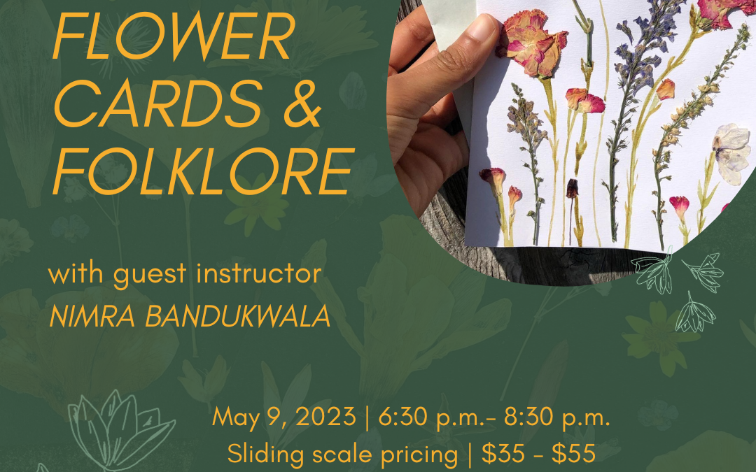 Pressed Flower Cards & Folklore with Nimra Bandukwala
