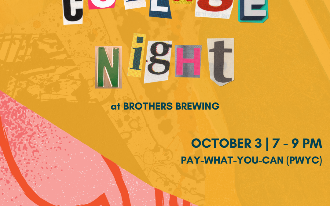 Collage Night at Brothers Brewing Co.