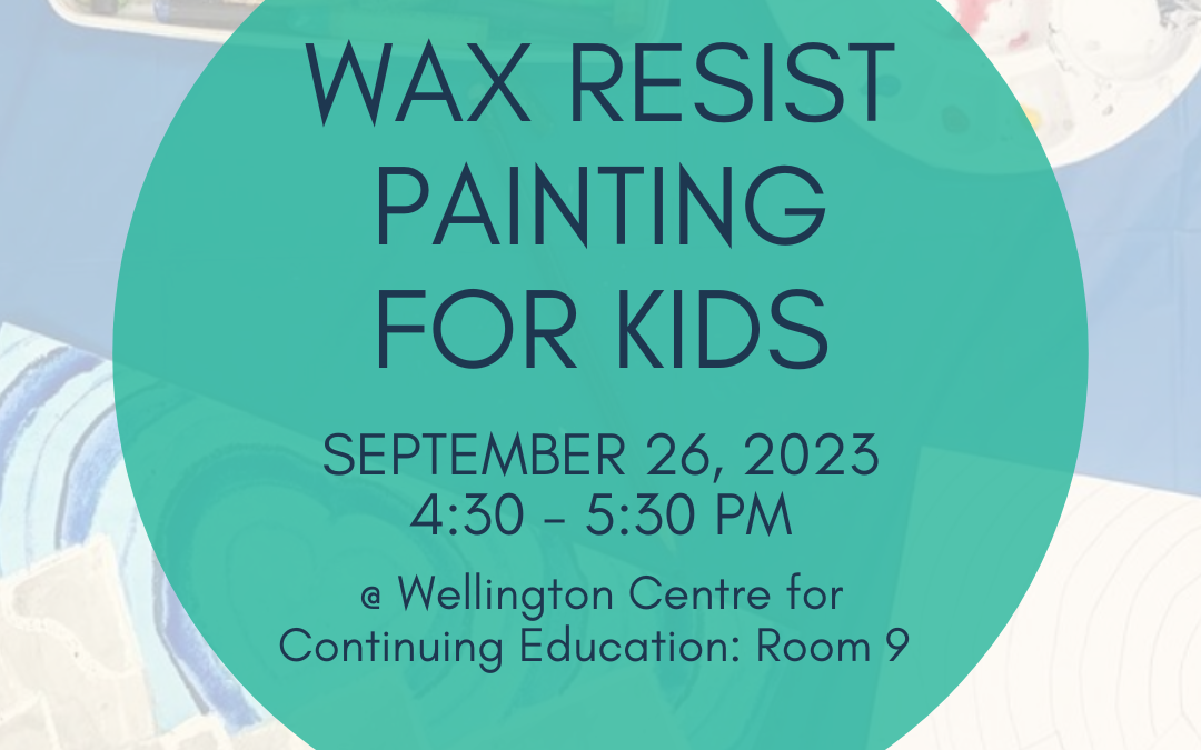 Wax Resist Painting for Kids with UGDSB