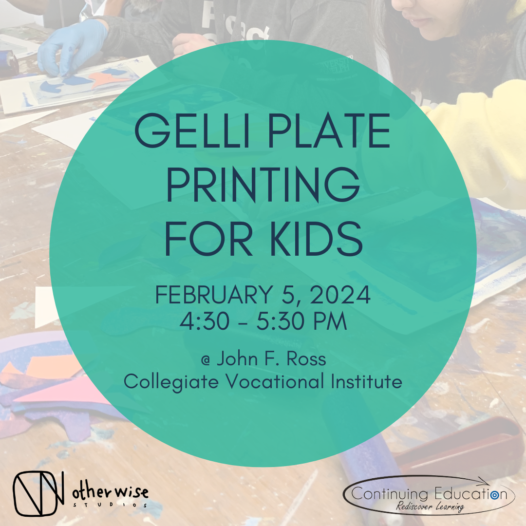 Gelli Plate Printmaking for Kids with UGDSB Continuing Education